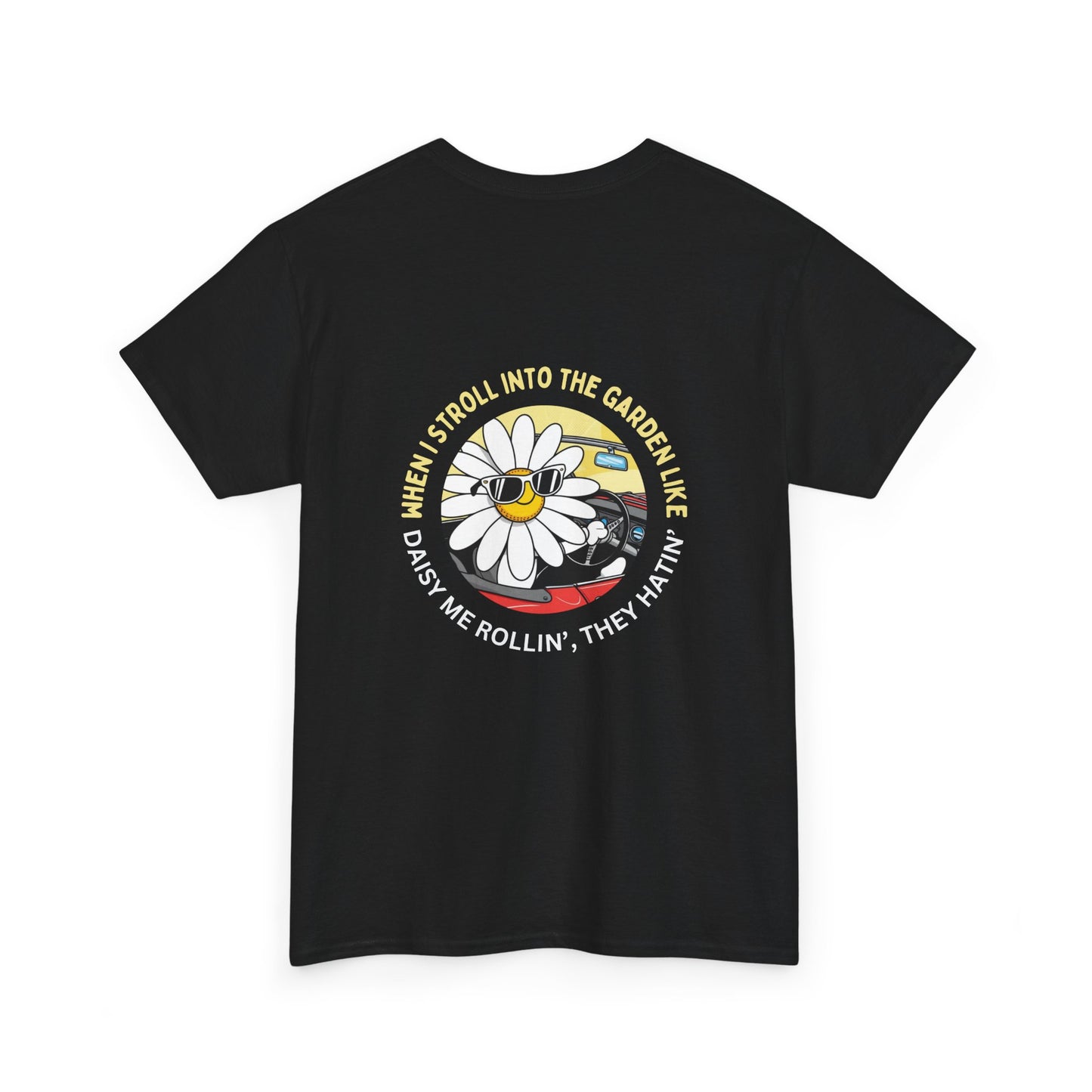 Cool Garden Vibes Unisex Heavy Cotton Tee - 'When I Stroll Into the Garden Like'